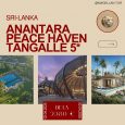 ⭐️ANANTARA PEACE HAVEN TANGALLE 5* ⭐️SRI-LANKA✈️02.04.2025✅Animale exotice pe teritoriu ?