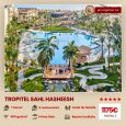 ⭐️TROPITEL SAHL HASHEESH 5*⭐️21.12.2024✅2AD-1175 €✅2AD+1CHD-1405 €✅2AD+2CHD-1630 €